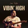 Vibin' High