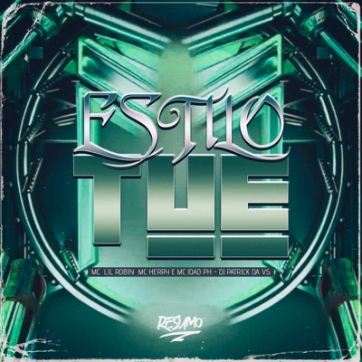 Estilo Tue (feat. DJ Patrick Da VS) - Single