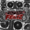 Ritmada Feliz - Single