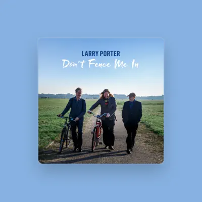 Listen to Larry Porter Trio, watch music videos, read bio, see tour dates & more!