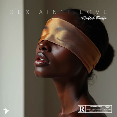 SEX AIN'T LOVE (feat. SKID BGD) - Single