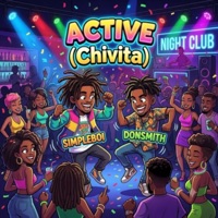 Active (Chivita) [feat. donSMITH] - Single - SIMPLEBOI