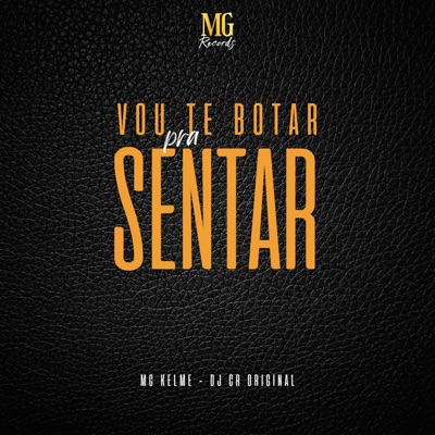 Vou Te Botar pra Sentar - Single