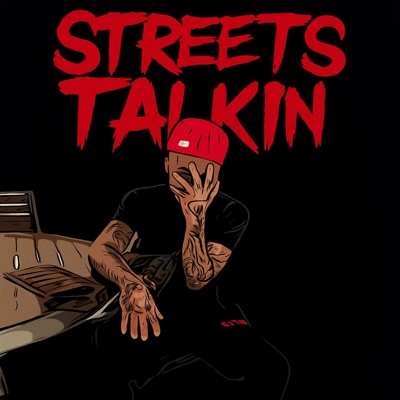 Streets Talkin - Single