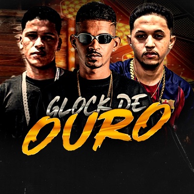 Glock de Ouro - Single