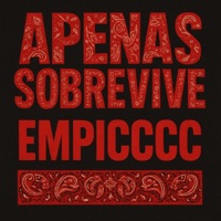 APENAS SOBREVIVE - Single - EMPICCCCC