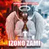 DJ Nomza The King, DJ Len & Lady Tak - Izono Zami