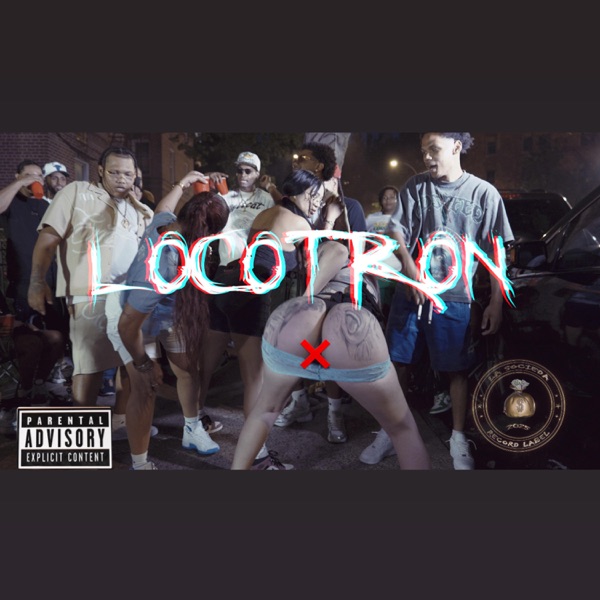 LOCOTRON (feat. Choco spicy & Gustoso la crema)