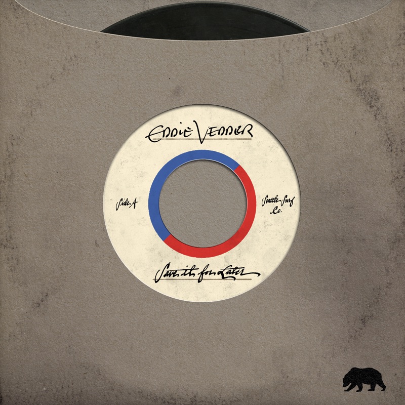 Save It For Later by Eddie Vedder album cover