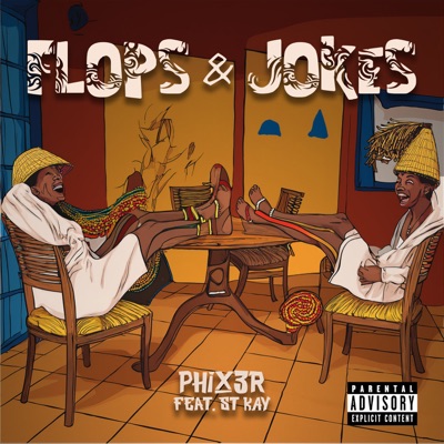 Flops & Jokes (feat. Stkay SA) - Single
