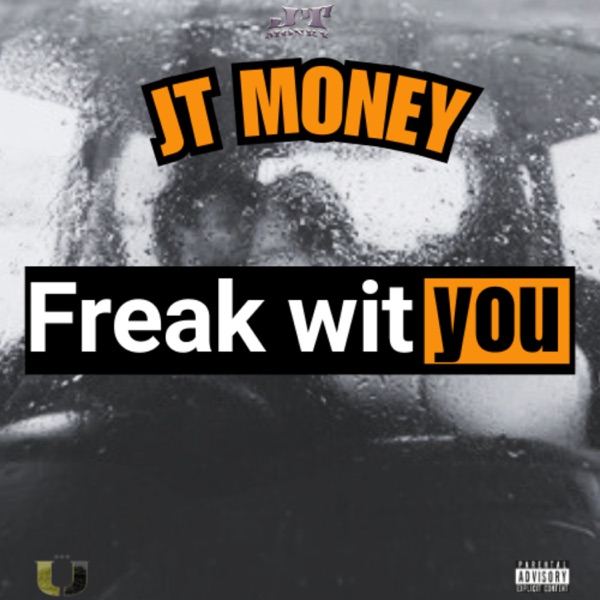 Freak wit You - Single
