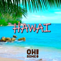 Hawai - Single - Oh! Romeo