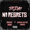 No Regrets (feat. TKDM & Scrap's Music) - Single