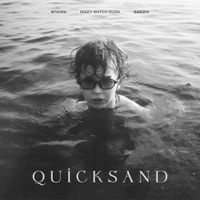 Quicksand - Single - БЛАЖЬ, DIZZY DUTCH DUCK & GADZHI