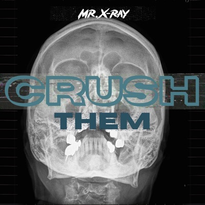 Crush them - Single