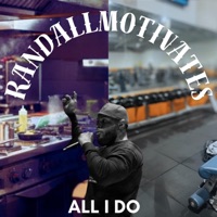 All i do - Single - Randallmotivates