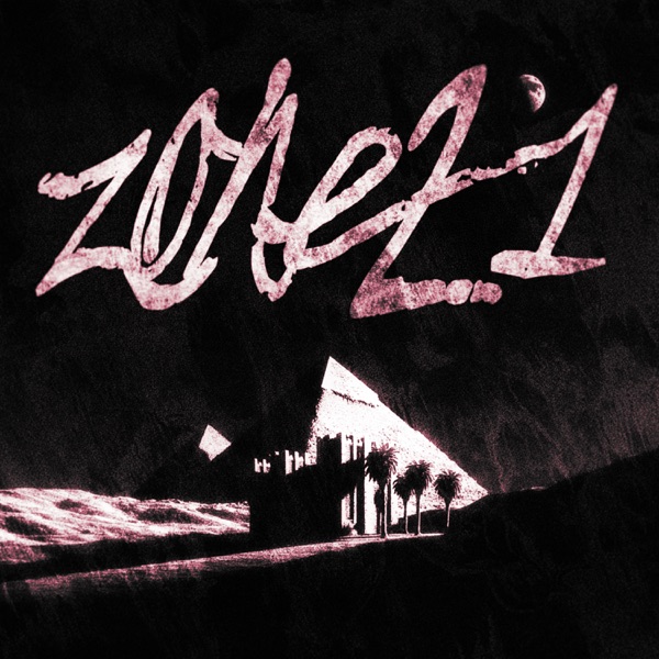 ZONE 21 - EP