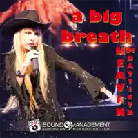 A Big Breath — Heaven Di Battista