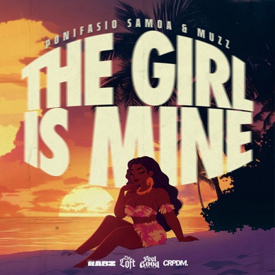 The Girl Is Mine - Single
