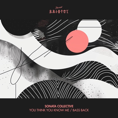 You Think You Know Me/ Bass Back - Single