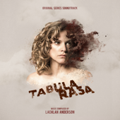 Tabula Rasa (Original Series Soundtrack)