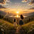 It's a beautiful day