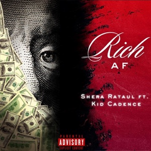 Rich AF (feat. KID CADENCE)