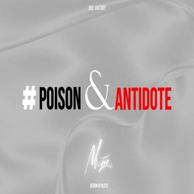 Song - Poison & Antidote (TikTok version) - Mr ice