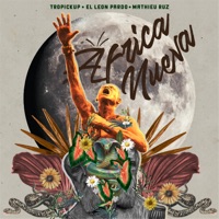 Africa Nueva - Single - Tropickup, El León Pardo & Mathieu Ruz