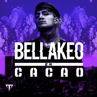 Bellakeo en Cacao - Single