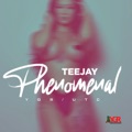 Phenomenal by Teejay