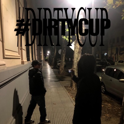 #dirtycup - Single