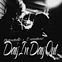 Day In Day Out (feat. Ericindacut) - Single - Nickindacut