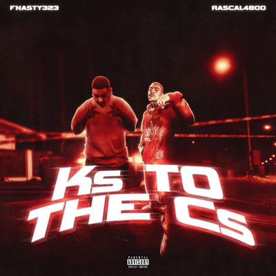 Ks To The Cs (feat. Rascal4800) - Single