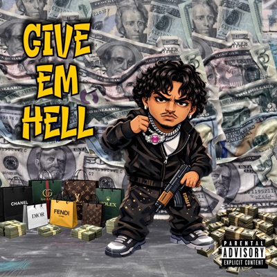 Give Em' Hell - Single