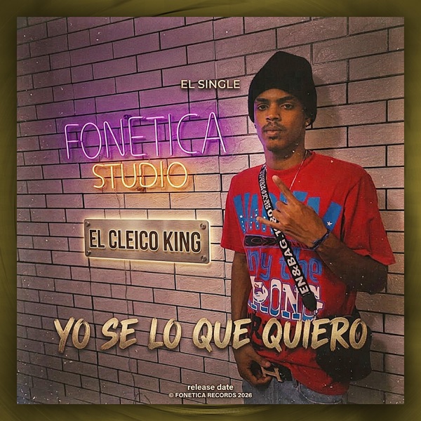 Yo Se Lo Que Quiero (feat. El Cleico King)