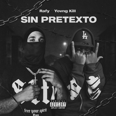 Sin Pretexto (feat. yovng kill) - Single