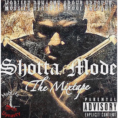 Shotta Mode (Deluxe)