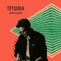 TEYUUKA