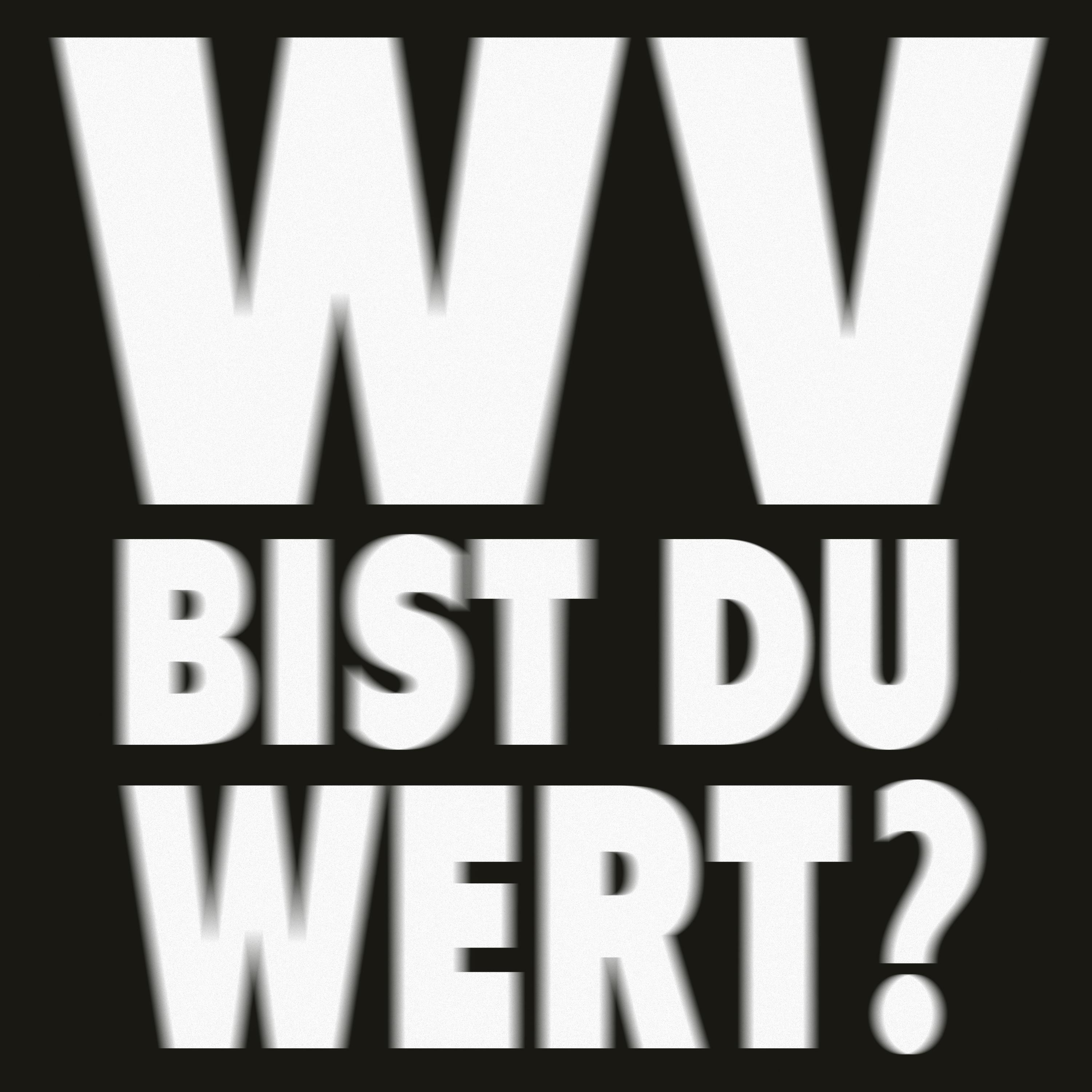 wv bist du wert? - Single