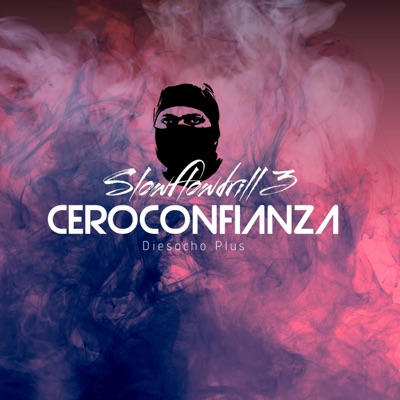 Slowflowdrill 3 Ceroconfianza - EP