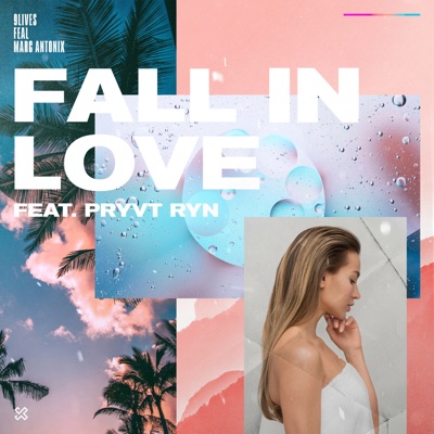 Fall In Love (feat. PRYVT RYN) - Single