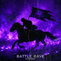 BATTLE RAVE - Single - DiMBiBoy