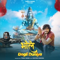 Bhole Dogli Duniya - Single - Tinku Baba