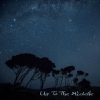 Up To the Middle - Single - RSD