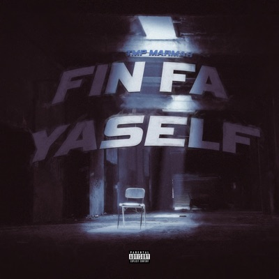 Fin Fa Yaself - EP