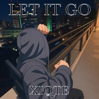 Let It Go - Single - XIQTE