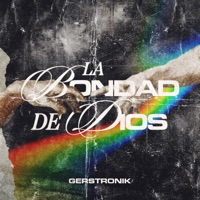 La bondad de Dios - Single - Gerstronik