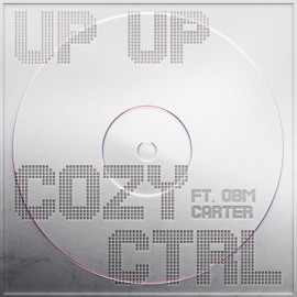 UP UP (feat. OBM Carter) Cozy Ctrl