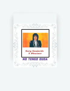 Listen to Gary Guajardo Y Pleasure, watch music videos, read bio, see tour dates & more!